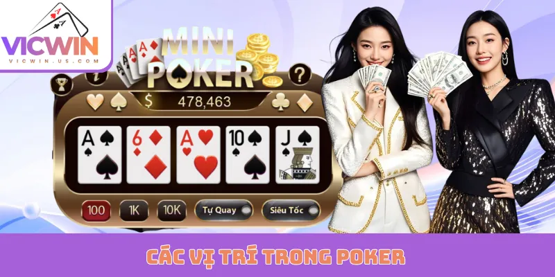 Các Vị Trí Trong Poker