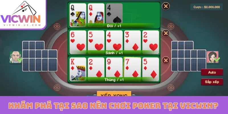 Khám phá tại sao nên chơi Poker tại VICWIN?