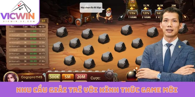Nhu cầu giải trí với hình thức game mới