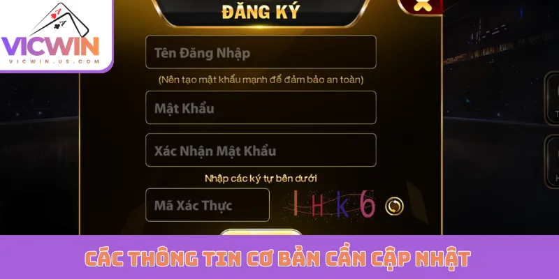 Các thông tin cơ bản cần cập nhật
