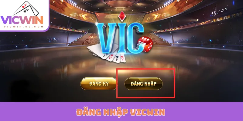 Đăng Nhập VICWIN