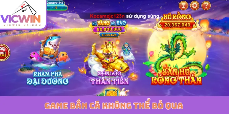 Game bắn cá không thể bỏ qua