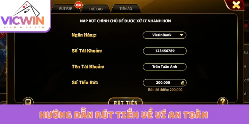 Hướng dẫn rút tiền về ví an toàn