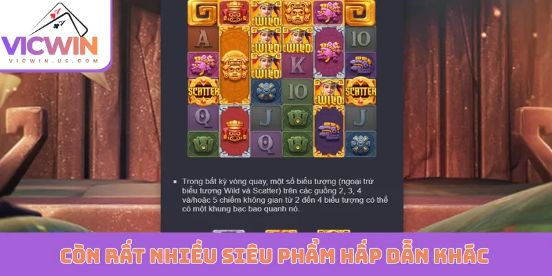 Còn rất nhiều siêu phẩm hấp dẫn khác