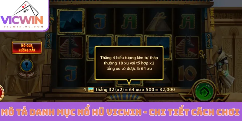 Nổ hũ VICWIN - Chi tiết cách chơi