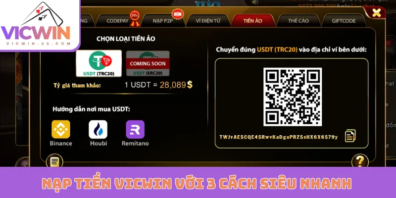 Nạp tiền VICWIN với 3 cách siêu nhanh