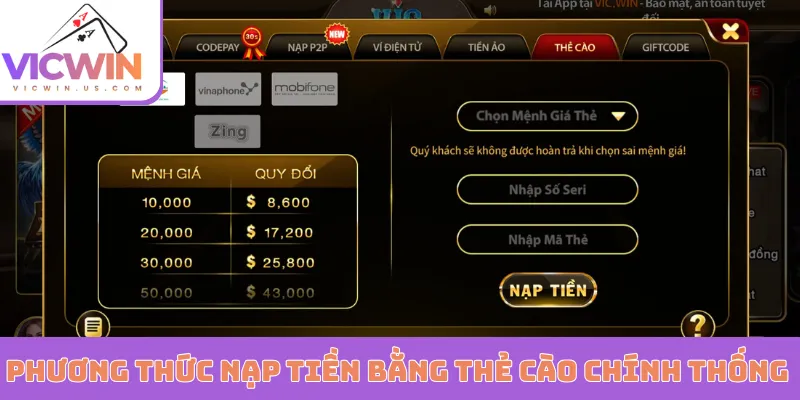 Phương thức nạp tiền bằng thẻ cào chính thống