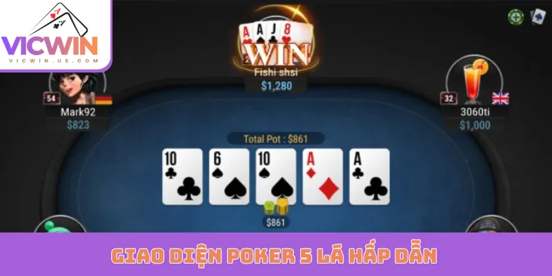 Giao diện Poker 5 lá hấp dẫn