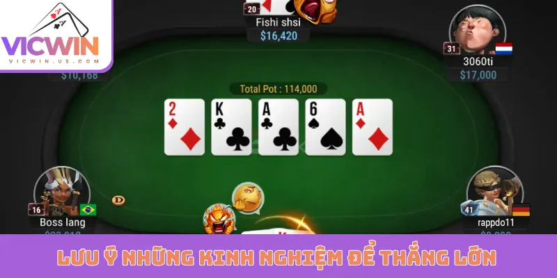 Lưu ý những kinh nghiệm để thắng lớn