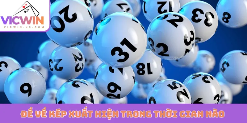 Đề về kép xuất hiện trong thời gian nào