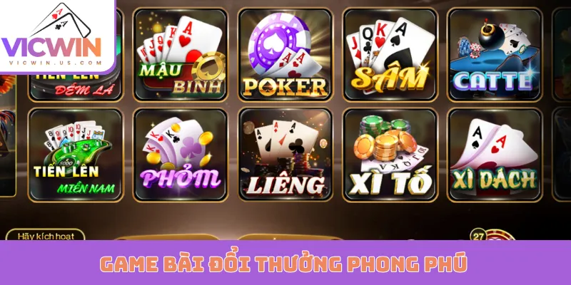 Game bài đổi thưởng phong phú, chơi thỏa thích